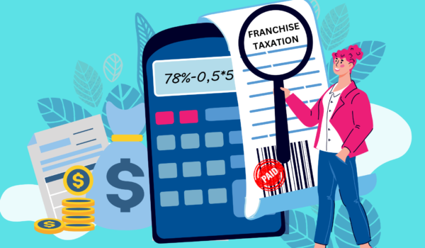 Franchise Taxation in the U.S. and How It Works?
