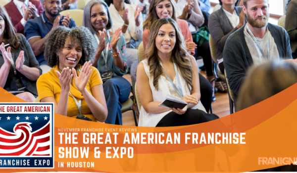 Houston Witnessed The Great American Franchise Trade Show And Expo