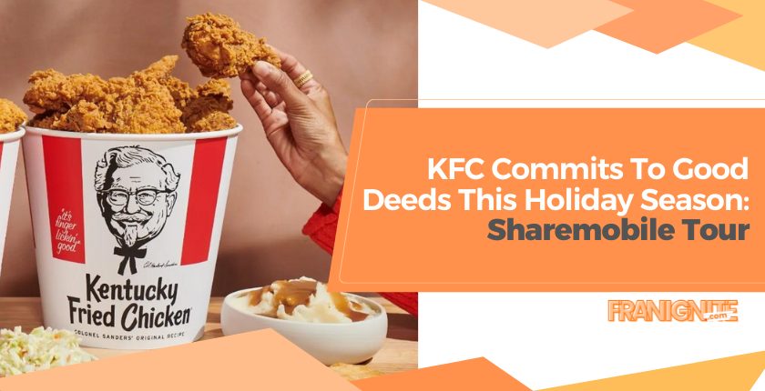 Keeping in holy spirits, KFC commits to good deeds through a charitable food truck, Sharemobile in three cities Chicago, Orlando, and Houston. 