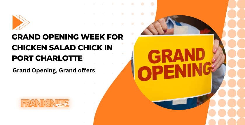 You are currently viewing Grand Opening Week for Chicken Salad Chick in Port Charlotte