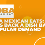 QDOBA Mexican Eats: Brings Back a Dish Backed by Popular Demand