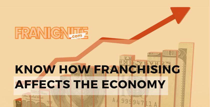 Read more about the article Know How Franchising Affects the Economy