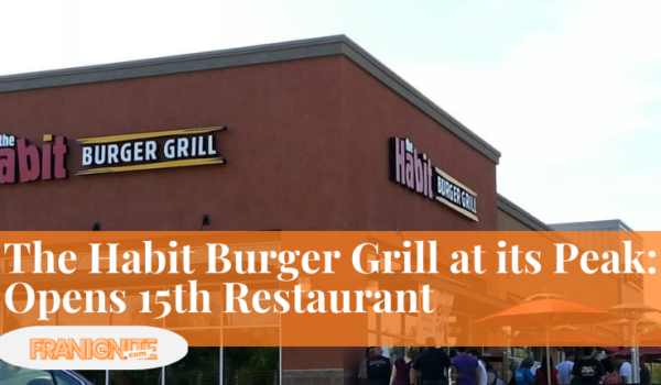 The Habit Burger Grill at its Peak: Opens 15th Restaurant