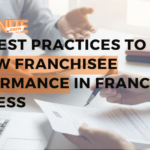 Five Best Practices to Review Franchisee Performance in Franchise Business