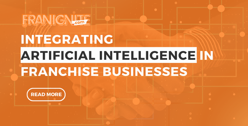 Integrate AI and get the best results in franchise business.