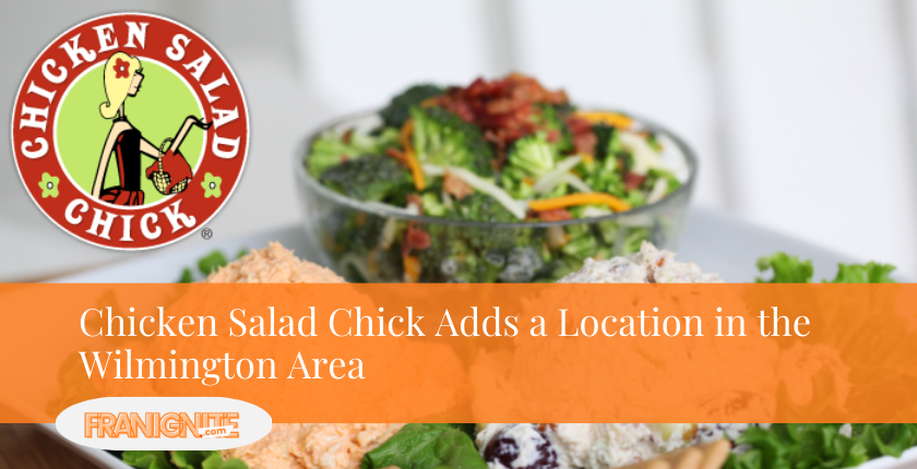 Chicken Salad Chick Adds a Location in the Wilmington Area