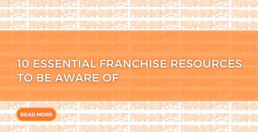 10 Essential Franchise Resources to be Aware of