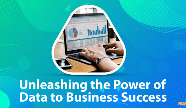 Unleashing the Power of Data to Business Success