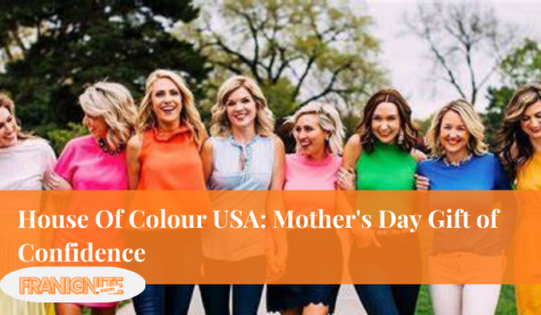 House Of Colour USA: Mother’s Day Gift of Confidence