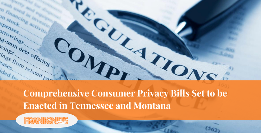Comprehensive Consumer Privacy Bills Set to be Enacted in Tennessee and Montana