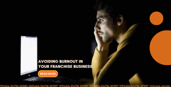 Take care of yourself along the way, and enjoy the journey to franchise success.