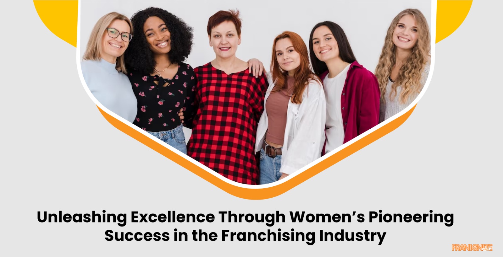 Read more about the article Unleashing Excellence Through Women’s Pioneering Success in the Franchising Industry
