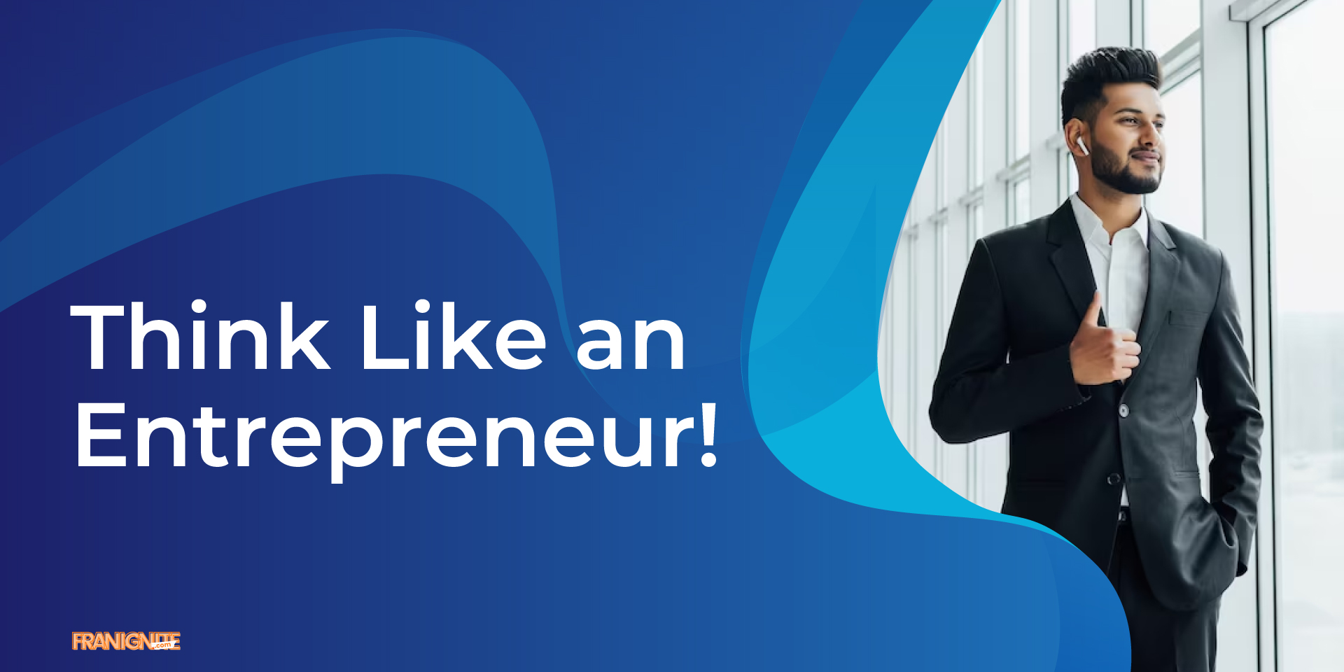 Think Like an Entrepreneur!