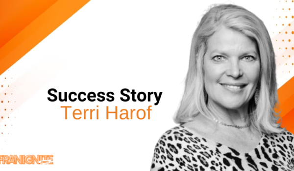 Meet Terri Harof: The Visionary Behind Your Favorite Franchise Growth Stories