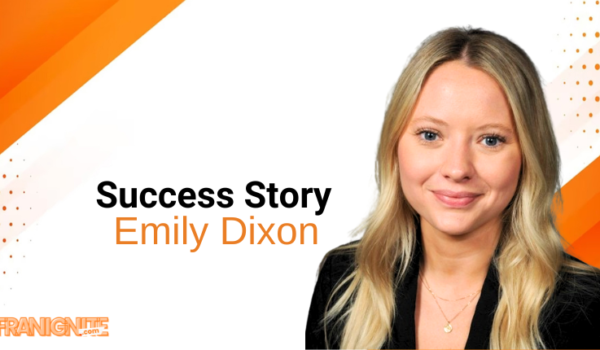 Emily Dixon: Propelling Success Through an Inspiring Journey in Franchise Leadership