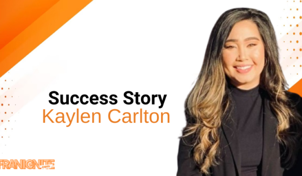 Unveiling Kaylen Carlton: A Leader Redefining Franchise Success